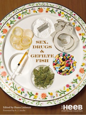 cover image of Sex, Drugs & Gefilte Fish